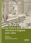 Spa culture and literature in England, 1500-1800 /
