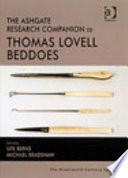 The Ashgate research companion to Thomas Lovell Beddoes /