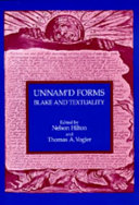 Unnam'd forms : Blake and textuality /