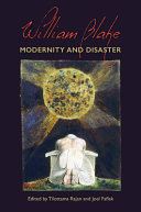 William Blake : modernity and disaster /