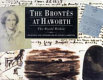 The Brontes at Haworth : the world within /