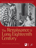 The Renaissance and long eighteenth century /