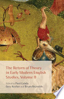 The return of theory in early modern English studies.