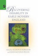 Recovering disability in early modern England /