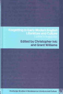 Forgetting in early modern English literature and culture : Lethe's legacies /