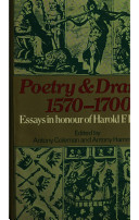 Poetry and drama, 1570-1700 : essays in honour of Harold F. Brooks /
