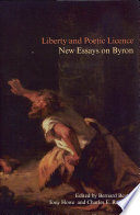 Liberty and poetic licence : new essays on Byron /
