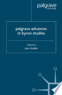 Palgrave Advances in Byron Studies /