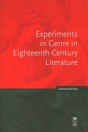 Experiments in genre in eighteenth-century literature /