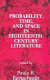 Probability, time, and space in eighteenth-century literature /