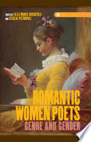 Romantic women poets : genre and gender /