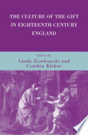 The Culture of the Gift in Eighteenth-Century England /