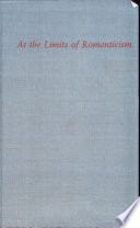At the limits of romanticism : essays in cultural, feminist, and materialist criticism /