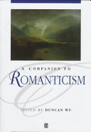 A companion to Romanticism /