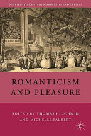Romanticism and pleasure /