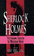 Sherlock Holmes : Victorian sleuth to modern hero /