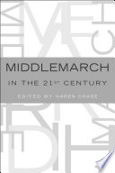 Middlemarch in the twenty-first century /