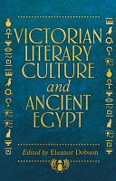 Victorian literary culture and ancient Egypt /