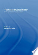 The green studies reader : from Romanticism to ecocriticism /