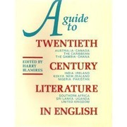 A Guide to twentieth century literature in English /