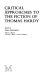 Critical approaches to the fiction of Thomas Hardy /