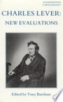 Charles Lever : new evaluations /