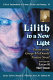 Lilith in a new light : essays on the George MacDonald fantasy novel /