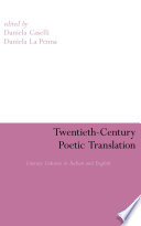 Twentieth-century poetic translation : literary cultures in Italian and English /
