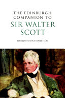 The Edinburgh companion to Sir Walter Scott /