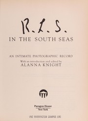R.L.S. in the South Seas : an intimate photographic record /