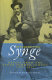 Interpreting Synge : essays from the Synge Summer School, 1991-2000 /