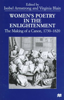 Women's poetry in the Enlightenment : the making of a canon, 1730-1820 /