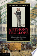 The Cambridge companion to Anthony Trollope /