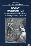 Early romantics : perspectives in British poetry from Pope to Wordsworth /