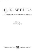 H. G. Wells : a collection of critical essays /