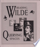 Reading Wilde : querying spaces /