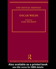 Oscar Wilde : the critical heritage /