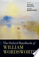 The Oxford handbook of William Wordsworth /