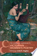 The Cambridge companion to Victorian women's poetry /