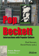 Pop Beckett : intersections with popular culture /