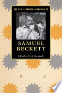 The new Cambridge companion to Samuel Beckett /