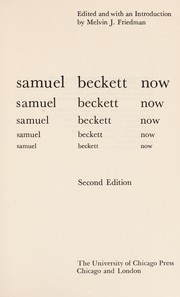 Samuel Beckett now ; critical approaches to his novels, poetry, and plays /