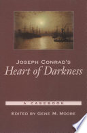 Joseph Conrad's Heart of Darkness : a casebook /