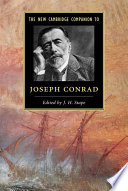 The New Cambridge Companion to Joseph Conrad /