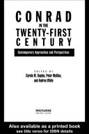 Conrad in the twenty-first century : contemporary approaches and perspectives /