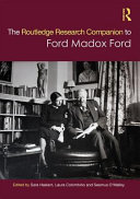 The Routledge research companion to Ford Madox Ford /