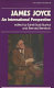 James Joyce, an international perspective : centenary essays in honour of the late Sir Desmonde Cochrane /