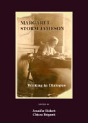 Margaret Storm Jameson : writing in dialogue /