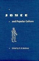 Joyce and popular culture /