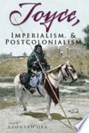 Joyce, imperialism, & postcolonialism /
